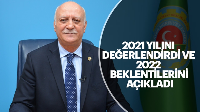 Bayraktar, 2021 yılını değerlendirdi ve 2022 beklentilerini açıkladı.