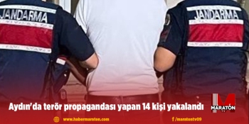  Aydın'da terör propagandası yapan 14 kişi yakalandı