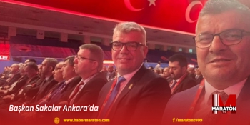 Başkan Sakalar Ankara’da 